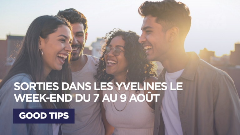 Que faire ce week-end dans les Yvelines du 7 au 9 août ?