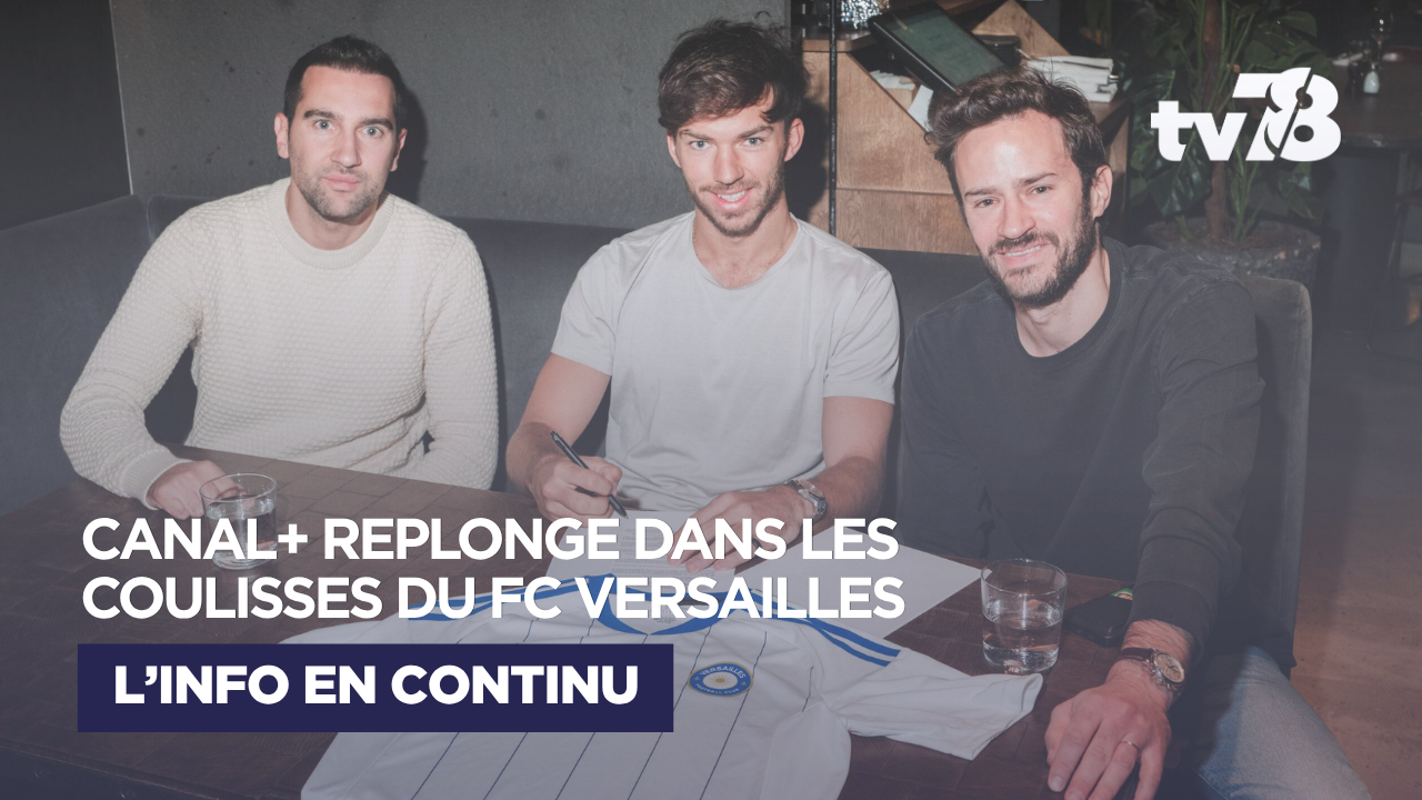 FC Versailles : Canal+ replonge dans les coulisses du club avec une deuxième saison de « Le Club »