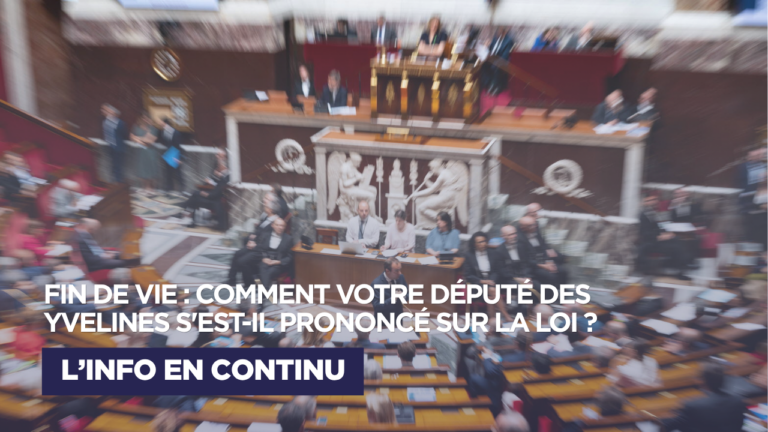 Loi sur l&rsquo;aide à mourir : découvrez comment ont voté les députés des Yvelines