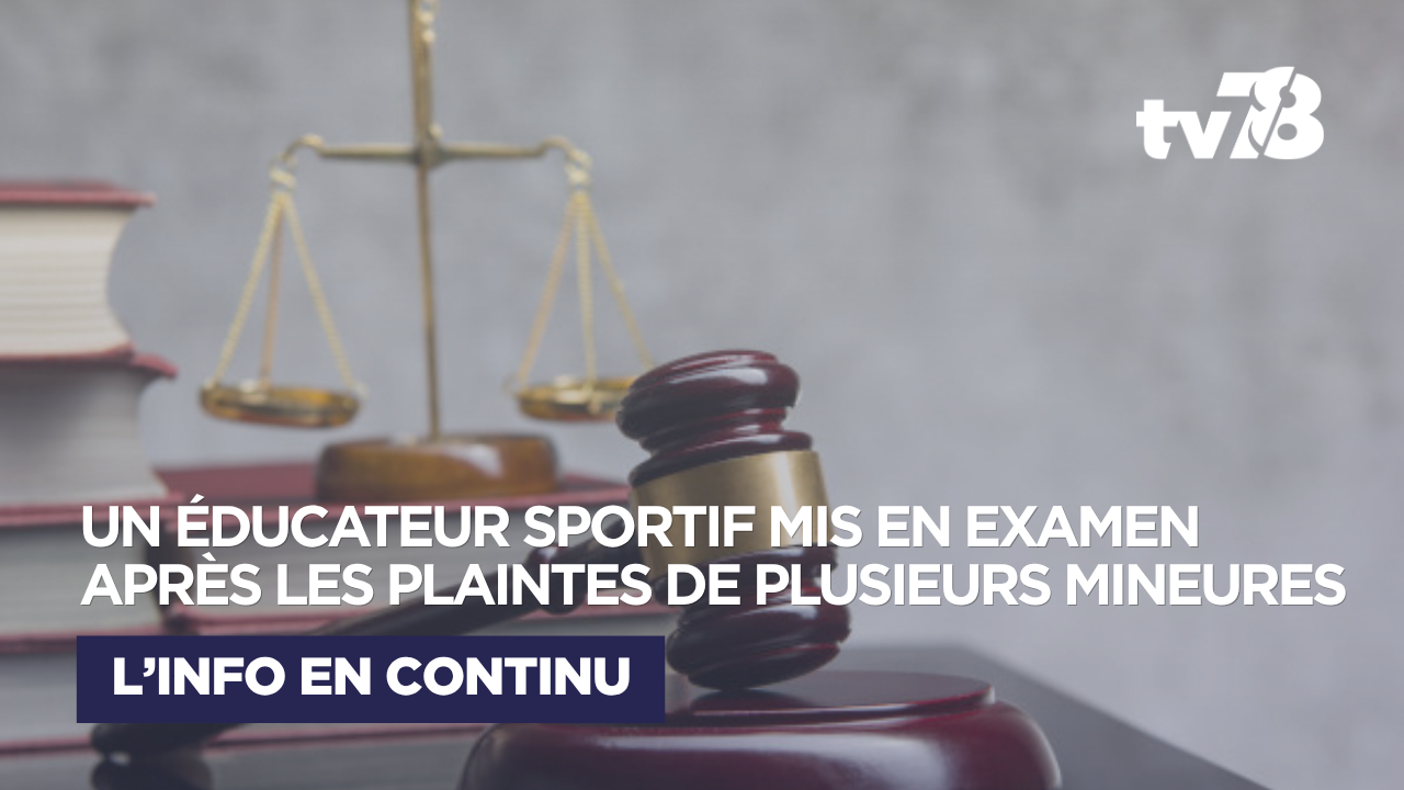 Yvelines : un éducateur sportif mis en examen après les plaintes d&rsquo;une dizaine de mineures