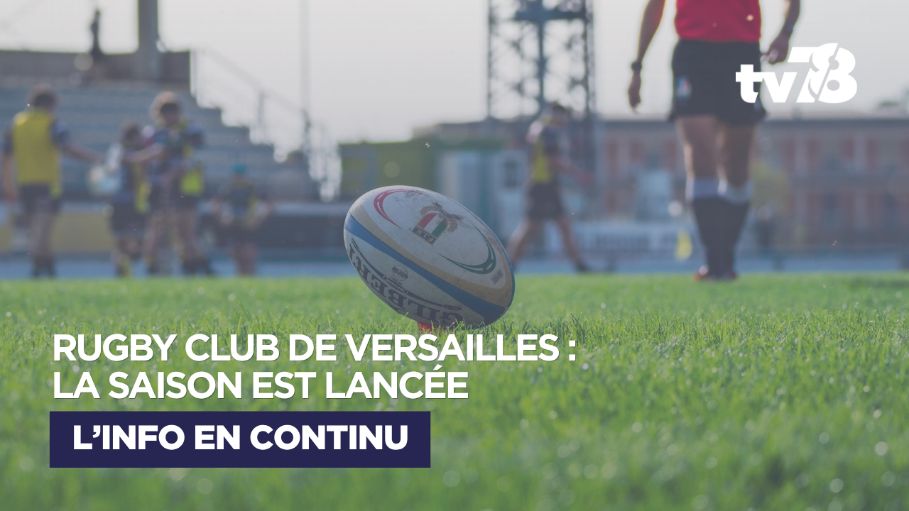 Rugby Club de Versailles : la saison 2026-2027 est lancée
