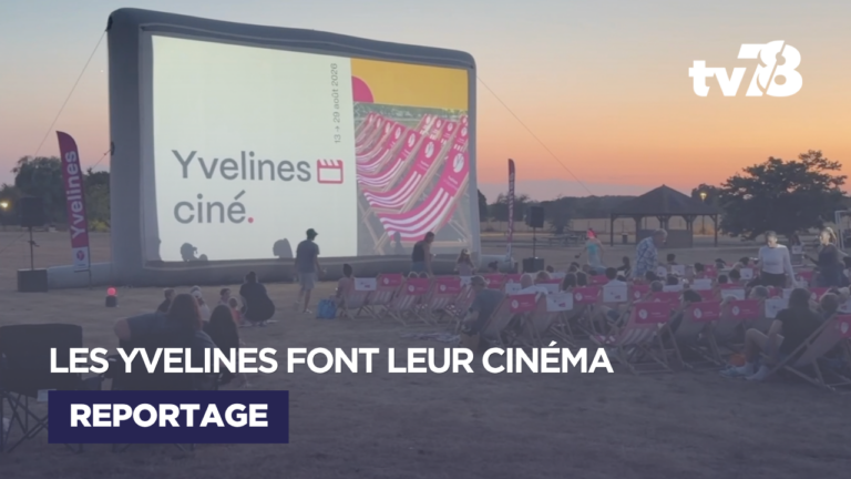 Yvelines Ciné : le Département fait son cinéma