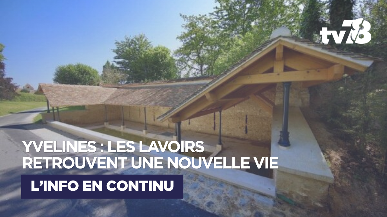 Dans les Yvelines, les lavoirs retrouvent une nouvelle vie