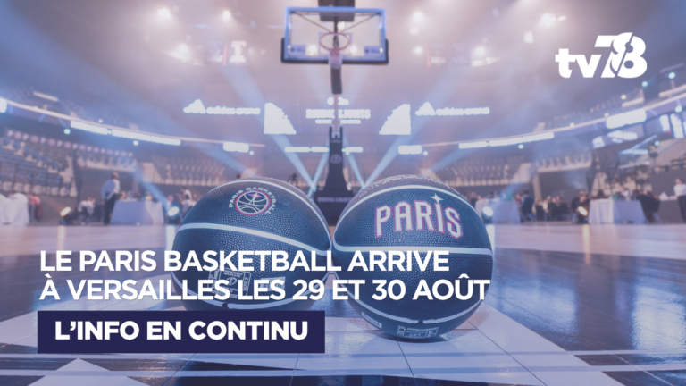 Le Paris Basketball débarque à Versailles avec son Summer Tour les 29 et 30 août