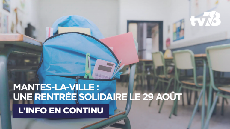 Mantes-la-Ville : « Rentrée pour tous » revient le 29 août pour aider les familles