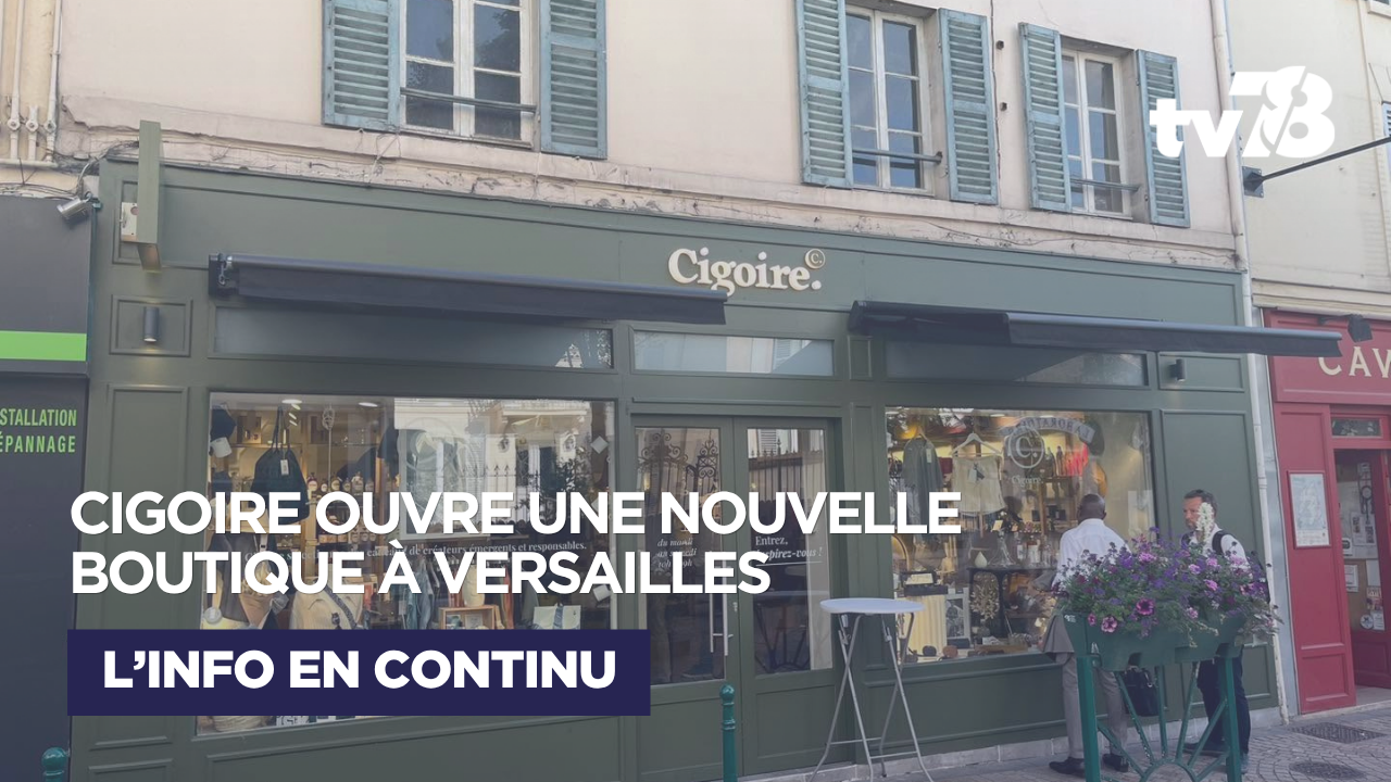 Versailles : Cigoire choisit la cité royale pour ouvrir sa nouvelle boutique
