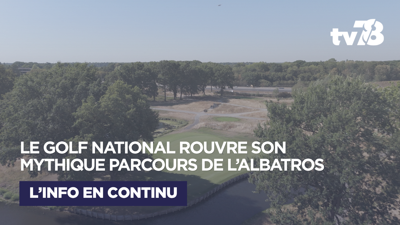 Guyancourt : après deux ans de travaux, le mythique parcours du Golf National rouvre ses portes
