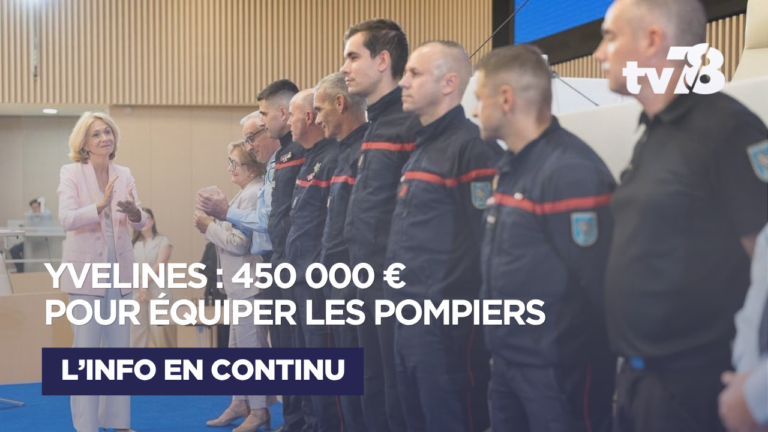 Yvelines : 450 000 euros pour renforcer les équipements des sapeurs-pompiers