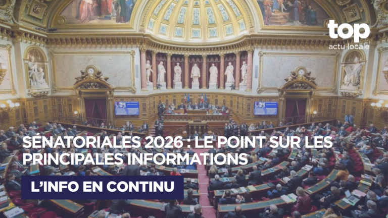 Sénatoriales 2026 : les principales infos à retenir
