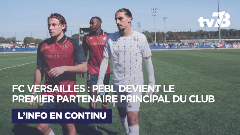 FC Versailles : avec Pebl sur son maillot, le club franchit un nouveau cap