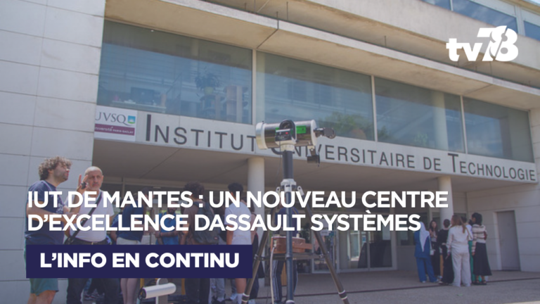 Mantes : l’IUT devient « Centre d’Excellence Dassault Systèmes »
