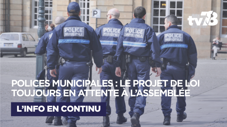 Extension des pouvoirs des polices municipales : pourquoi le projet de loi est toujours en attente à l’Assemblée nationale ?