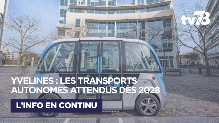 Versailles et Saint-Quentin-en-Yvelines : les premiers transports collectifs autonomes attendus dès 2028