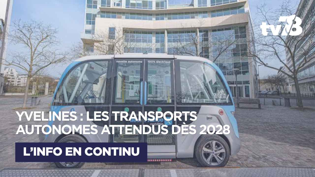 Versailles et Saint-Quentin-en-Yvelines : les premiers transports collectifs autonomes attendus dès 2028