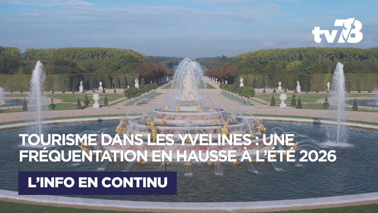Été 2026 : les Yvelines profitent de la forte dynamique touristique en Île-de-France