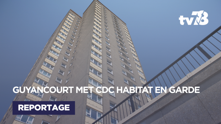 Logements sociaux non entretenus par le bailleur ? Guyancourt s&rsquo;oppose à CDC Habitat