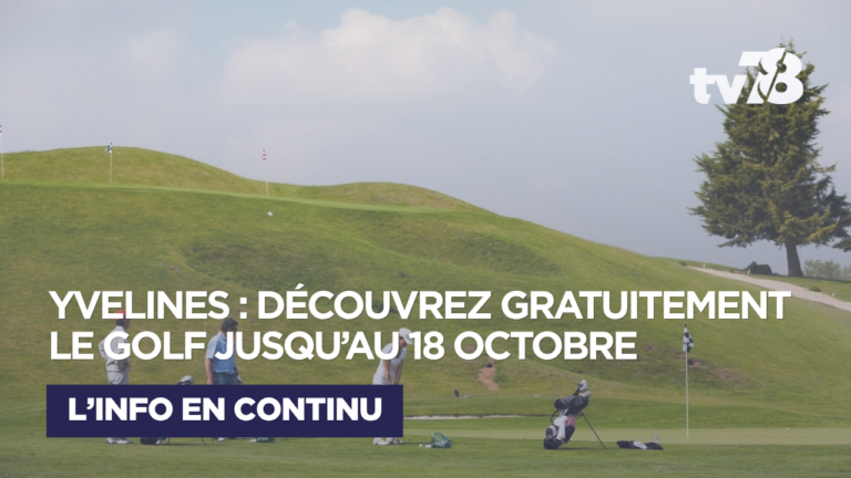 Yvelines : des initiations gratuites pour découvrir le golf jusqu’au 18 octobre