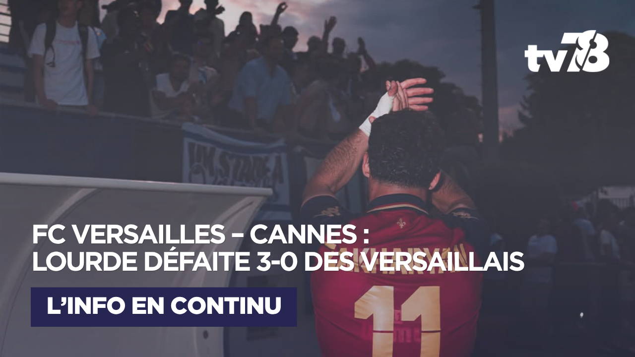 Football – Ligue 3 : à Versailles, Cannes décroche la Palme et laisse les Royaux dans l’ombre