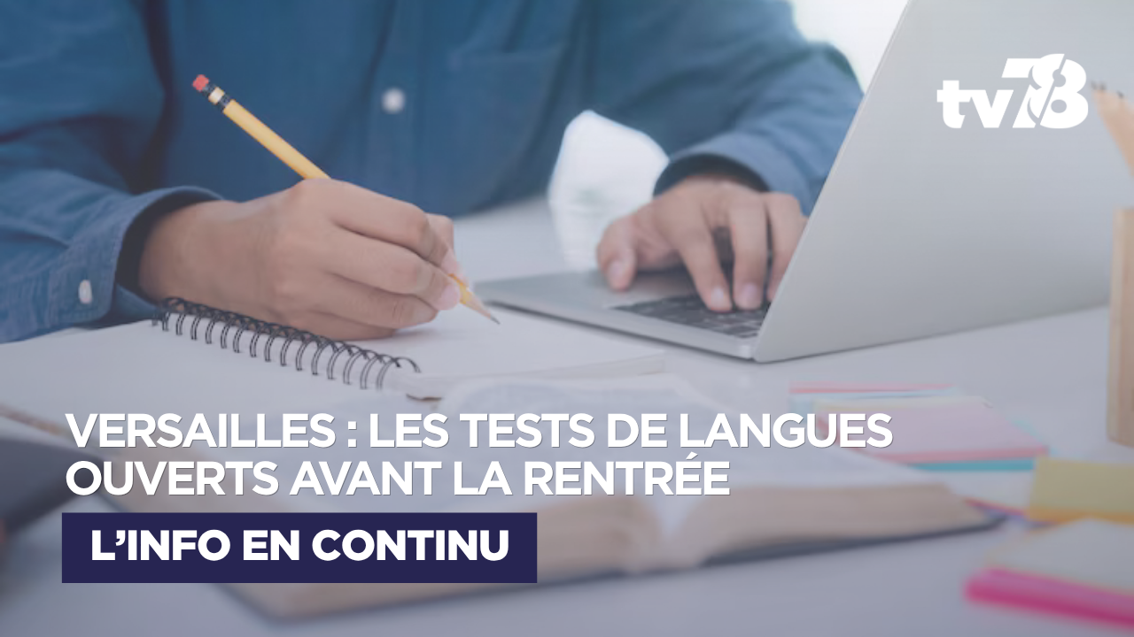 Université Ouverte de Versailles : les tests de langue sont ouverts avant la rentrée