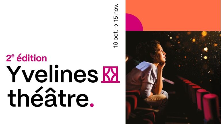 Yvelines Théâtre 2026 : 50 spectacles gratuits dans tout le département du 16 octobre au 15 novembre