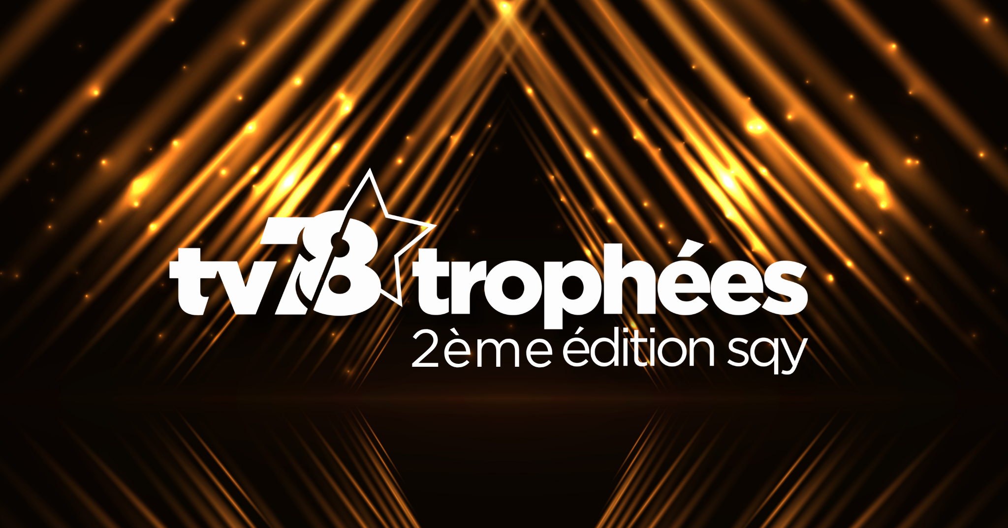tv78 | trophées – 2ème édition Saint-Quentin-en-Yvelines