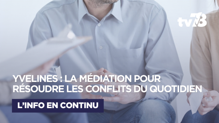 Yvelines : conflits familiaux, voisinage, logement… la médiation pour renouer le dialogue