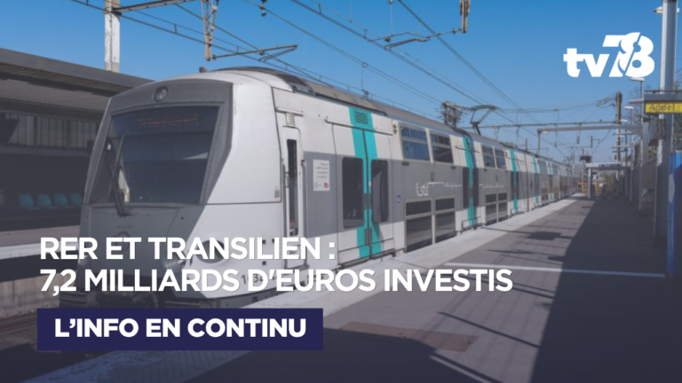 Île-de-France : 7,2 milliards d’euros pour moderniser les RER et Transilien