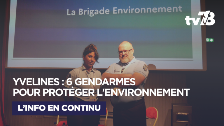 Yvelines : six gendarmes mobilisés contre les atteintes à l&rsquo;environnement