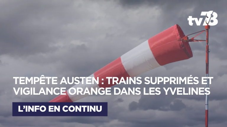 Tempête Austen : les Yvelines en vigilance orange, des perturbations attendues dans les transports