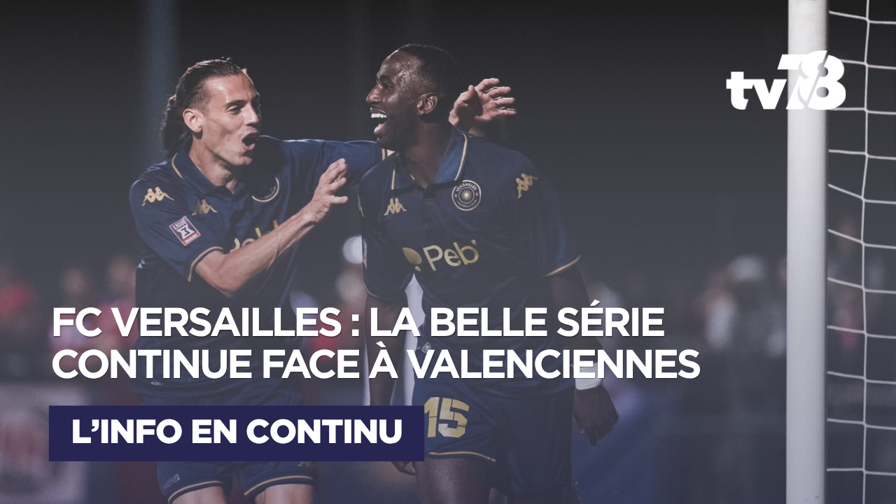 Ligue 3 : le FC Versailles ne s’arrête plus et poursuit sa belle série face à Valenciennes