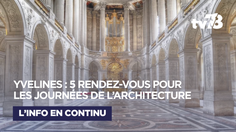 Yvelines : cinq lieux à découvrir pour les Journées nationales de l’architecture