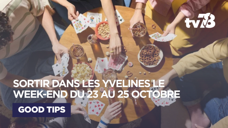 Que faire ce week-end du 23 au 25 octobre 2026 dans les Yvelines ?