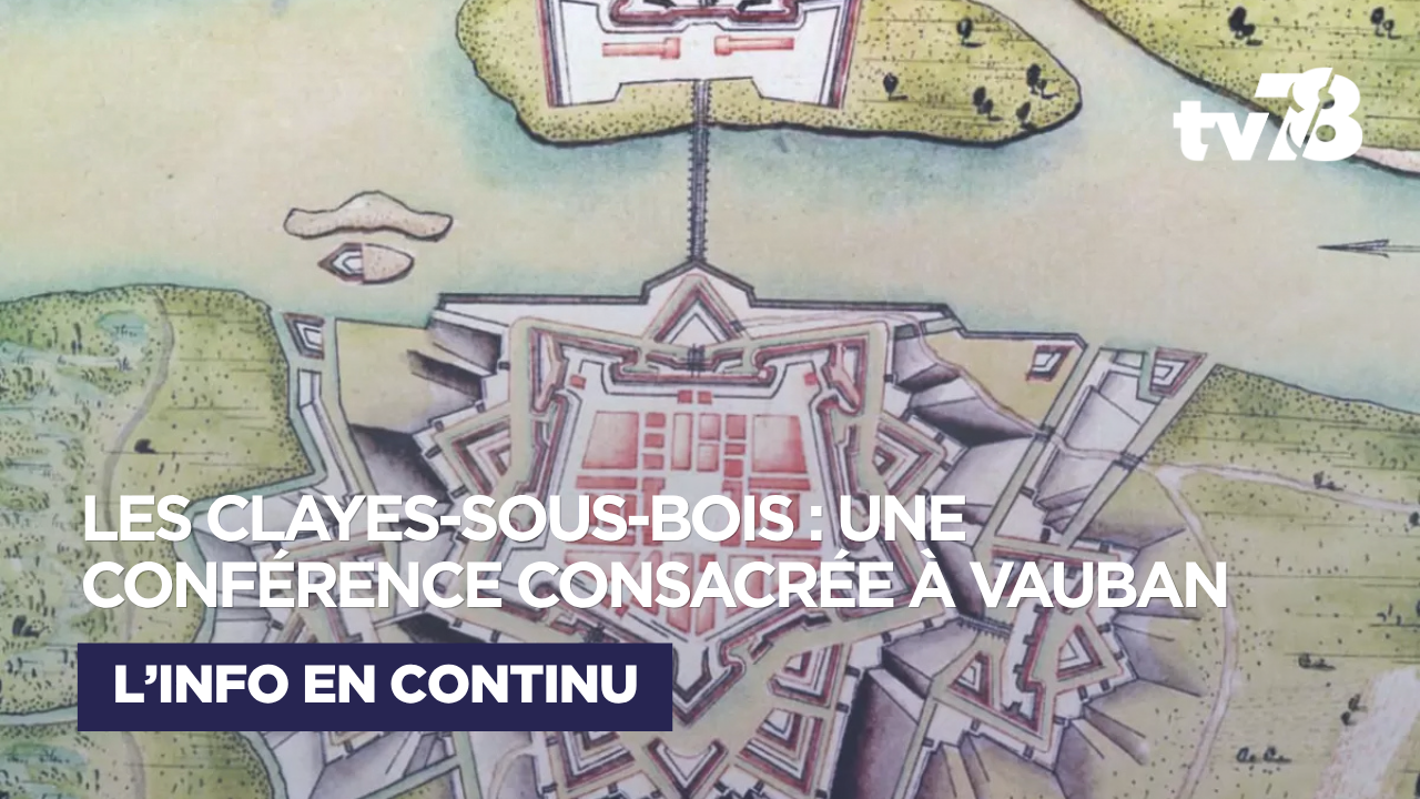 Les Clayes-sous-Bois : une conférence pour découvrir Vauban au-delà de ses fortifications