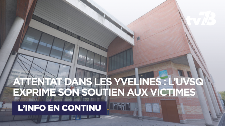 Attentat terroriste raciste dans les Yvelines : l’UVSQ exprime son soutien aux victimes et réaffirme les valeurs de la République