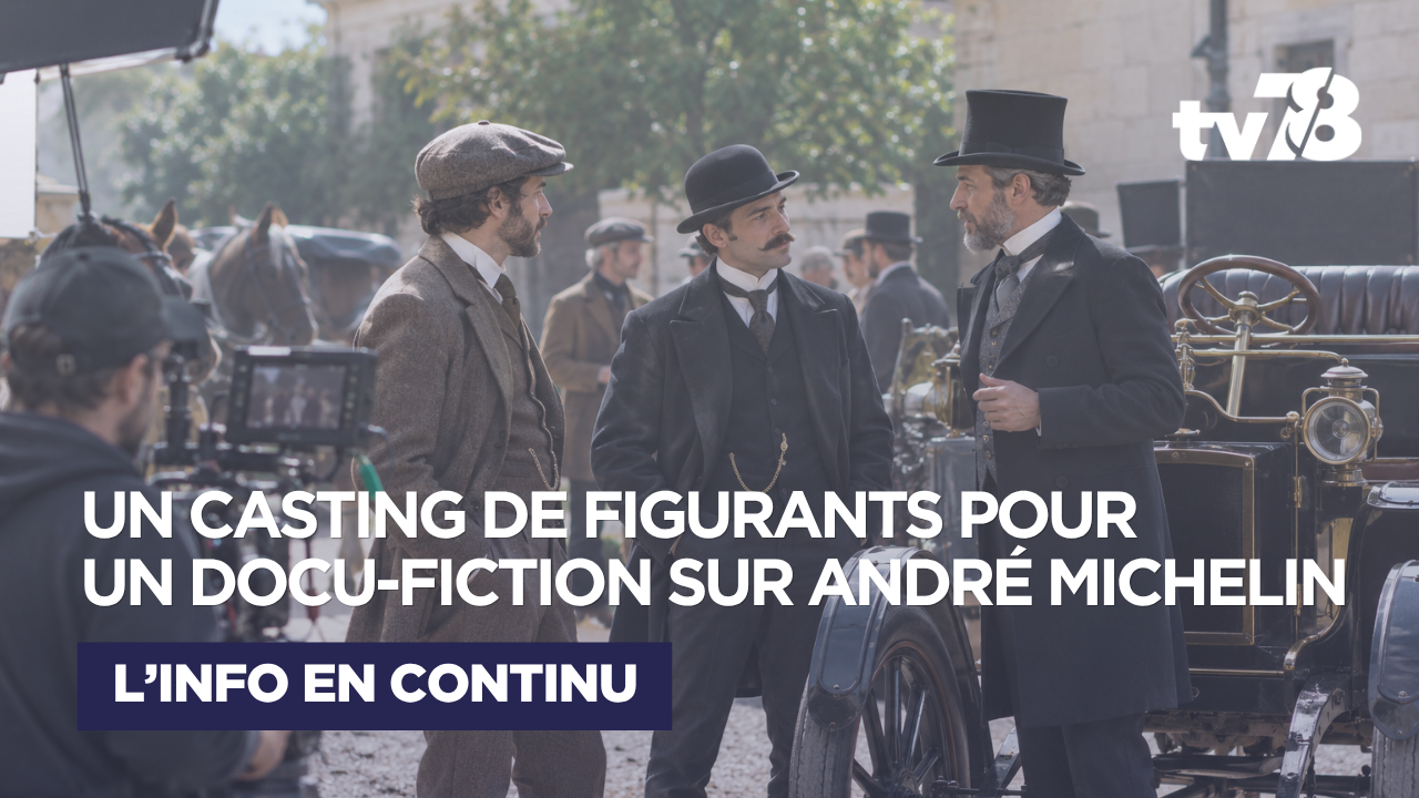 Yvelines : un tournage d’époque recherche des figurants pour un docu-fiction autour d’André Michelin
