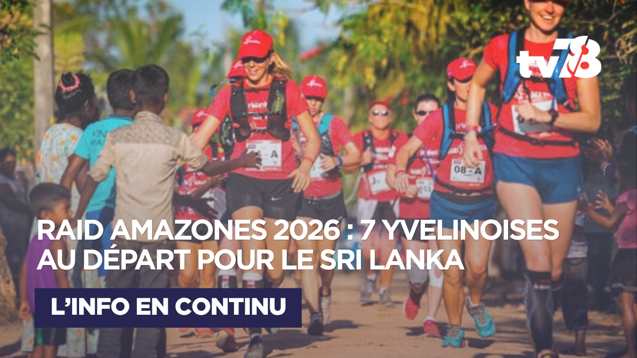 Yvelines : sept aventurières vont s’envoler pour le Sri Lanka avec le Raid Amazones